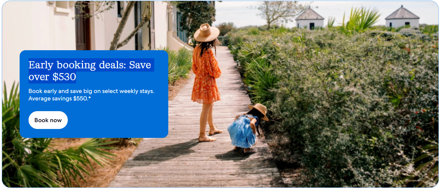 Early booking deals Save over $530